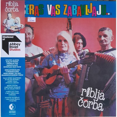 RIBLJA ČORBA - Večeras vas zabavljaju muzičari koji pijuLP