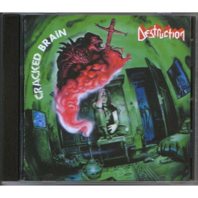 DESTRUCTION - Cracked Brain - CD