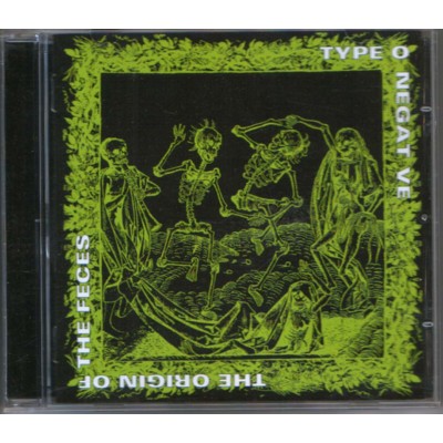 TYPE O NEGATIVE - The Origin of the Feces  - CD
