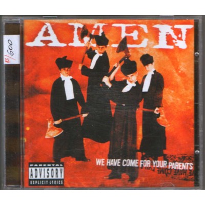 AMEN - We Have Come For Your Parents - CD